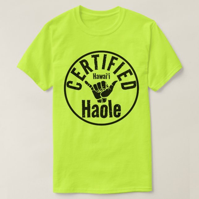 CAMISETA HAOLE CERTIFICOU SHAKA HAWAII (Frente do Design)