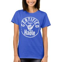 HAOLE CERTIFICOU SHAKA HAWAII O