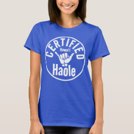 CAMISETA HAOLE CERTIFICOU SHAKA HAWAII O