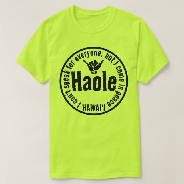 CAMISETA HAOLE - EU VIM EM PAZ SHAKA HAWAII (Frente do Design)