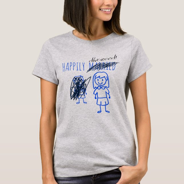 Camiseta Happily Divorced Woman and Funny Divorcee Women's  (Frente)