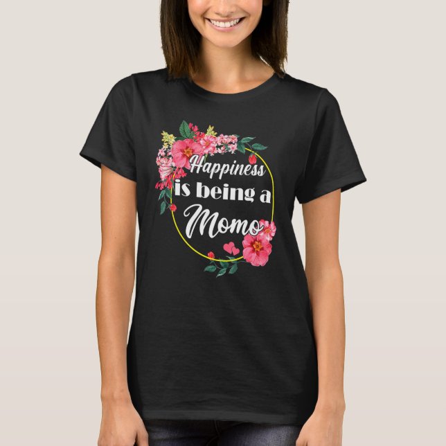 Camiseta Happiness Is Being A Momo Mothers Day Momo (Frente)