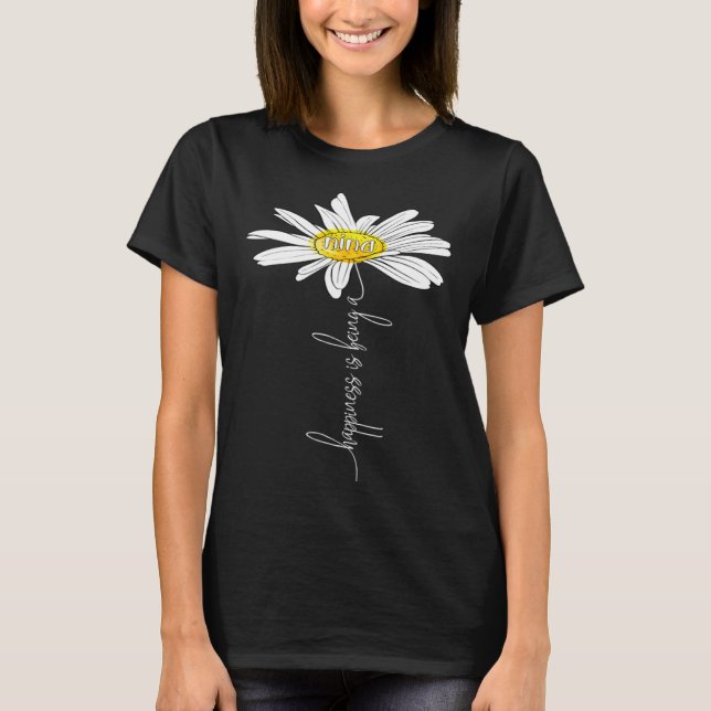 Camiseta Happiness Is Being A Nina Daisy Tshirt Mother's Da (Frente)
