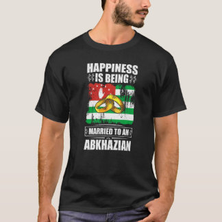 Camiseta Happiness Is Being Married To A Abkhazian Abkhazia