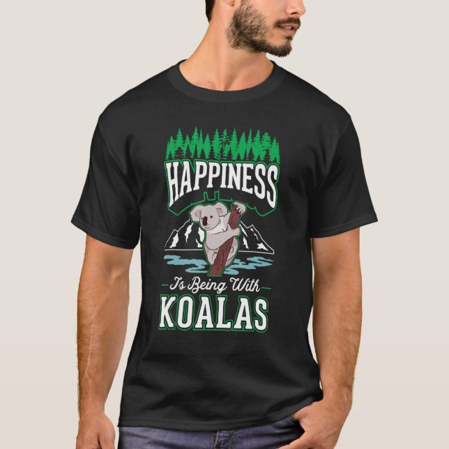 Camiseta Happiness is being with Koalas (Frente)
