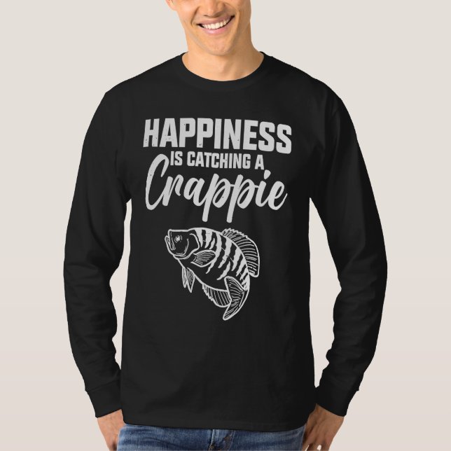 Camiseta Happiness Is Catching A Crappie Fishing (Frente)