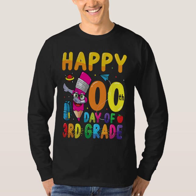 Camiseta Happy 100 Days Of 3rd Grade Students 100 Days Of S (Frente)