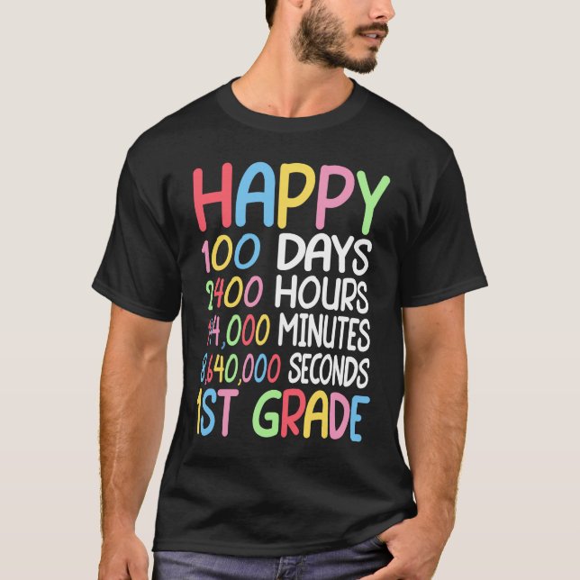 Camiseta Happy 100 Days Of School 1st Grade Student Teacher (Frente)
