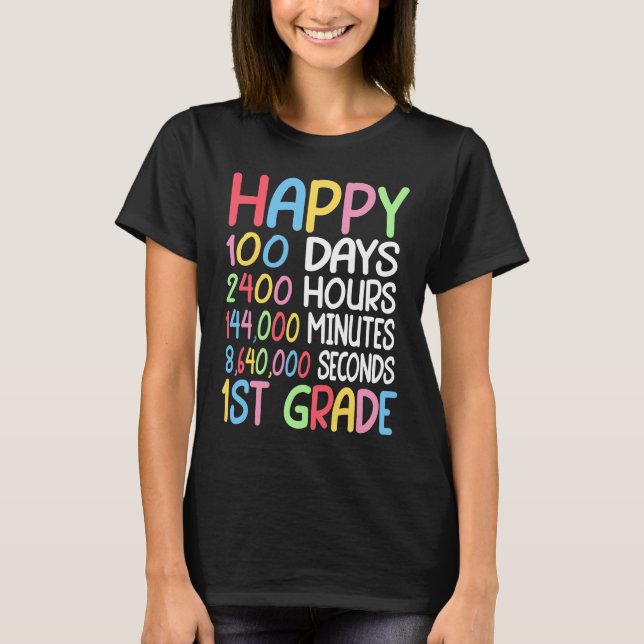 Camiseta Happy 100 Days Of School 1st Grade Student Teacher (Frente)