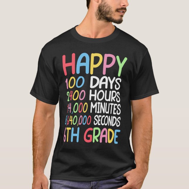 Camiseta Happy 100 Days Of School 6th Grade Student Math Te (Frente)