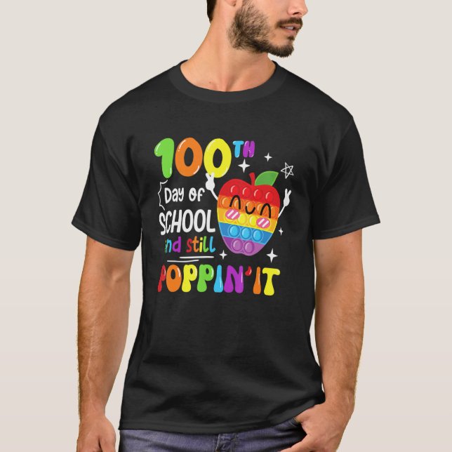 Camiseta Happy 100 Days Of School And Still Poppin 100th Da (Frente)