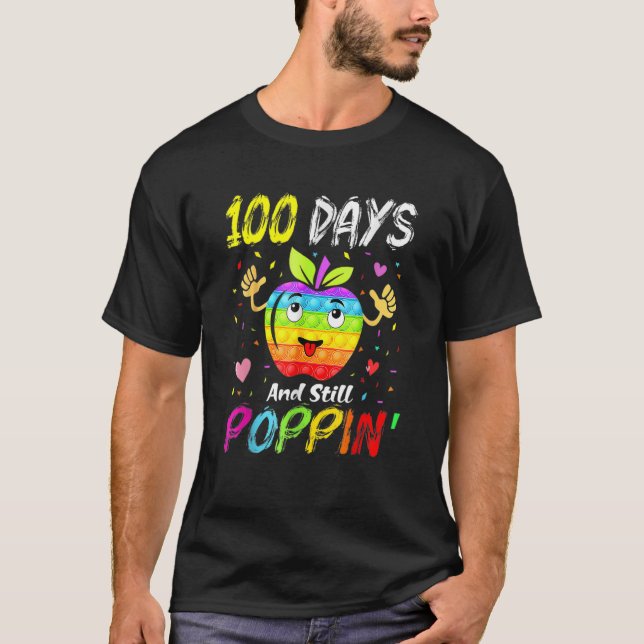 Camiseta Happy 100 Days Of School And Still Poppin 100th Da (Frente)