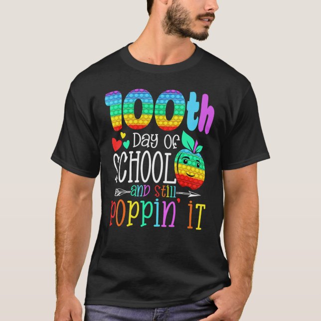 Camiseta Happy 100 Days Of School And Still Poppin 100th Da (Frente)