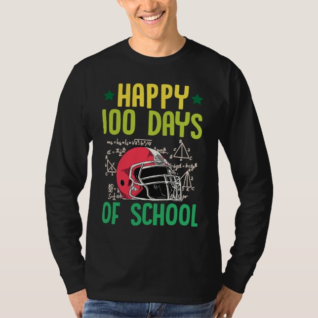 Camiseta Happy 100 Days Of School Football Helmet Math Teac (Frente)