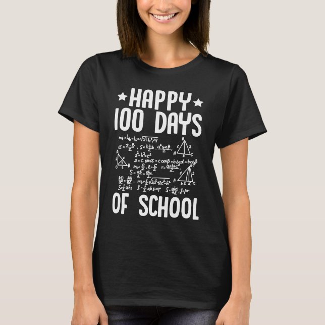 Camiseta Happy 100 Days Of School Math Teacher Equations 10 (Frente)