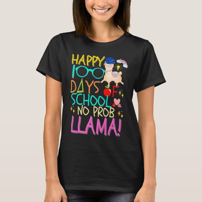 Camiseta Happy 100 Days of School No Prob Llama Kids & Teac (Frente)