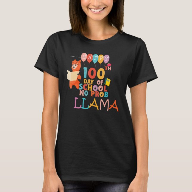 Camiseta Happy 100 Days Of School No Prob LLAMA Teacher Kid (Frente)