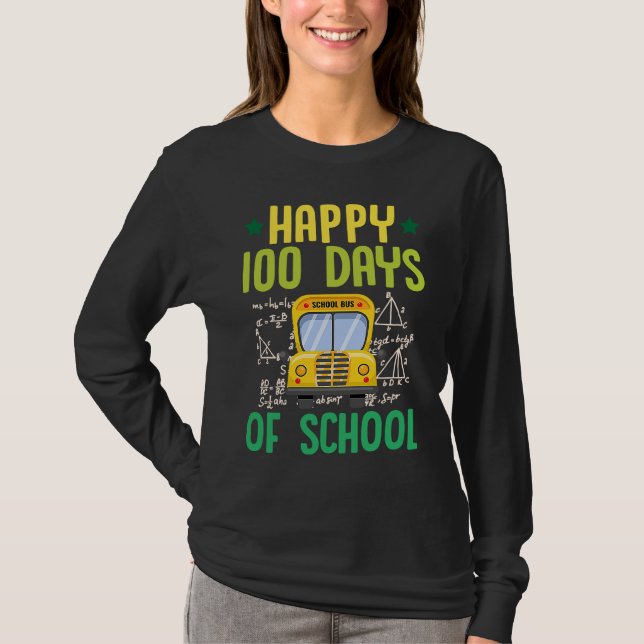Camiseta Happy 100 Days Of School School Bus Math Teacher (Frente)