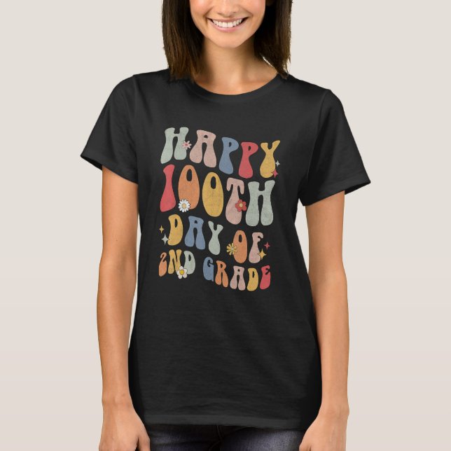 Camiseta Happy 100th Day Of 2nd Grade Teacher 100 Days (Frente)