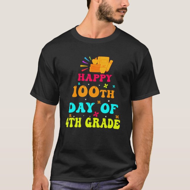 Camiseta Happy 100th Day of 4th Grade Teacher Student Retro (Frente)