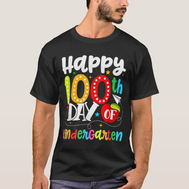 Camiseta Happy 100th Day Of Kindergarten Funny Teachers Stu (Frente)