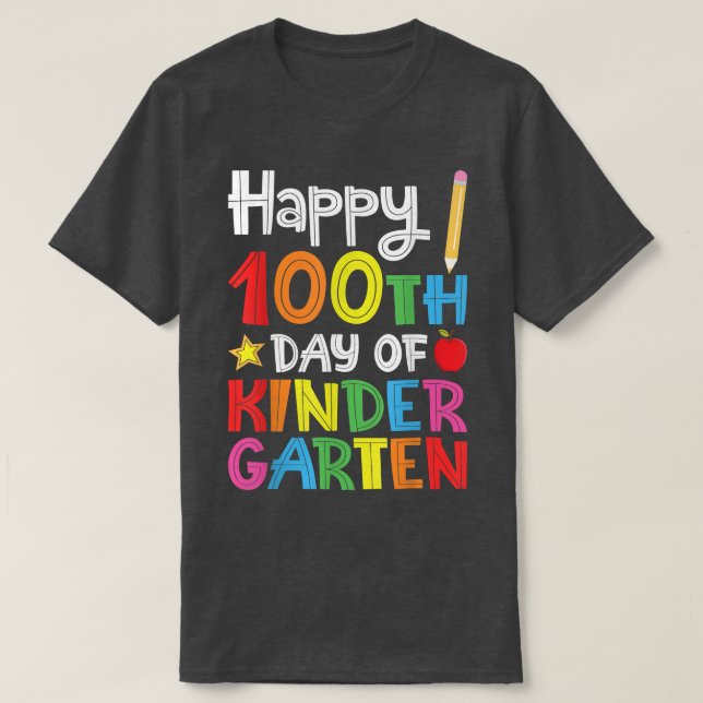 Camiseta Happy 100th Day of Kindergarten Gift for Teacher o (Frente do Design)