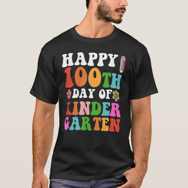 Camiseta Happy 100th Day of Kindergarten Student or Teacher (Frente)