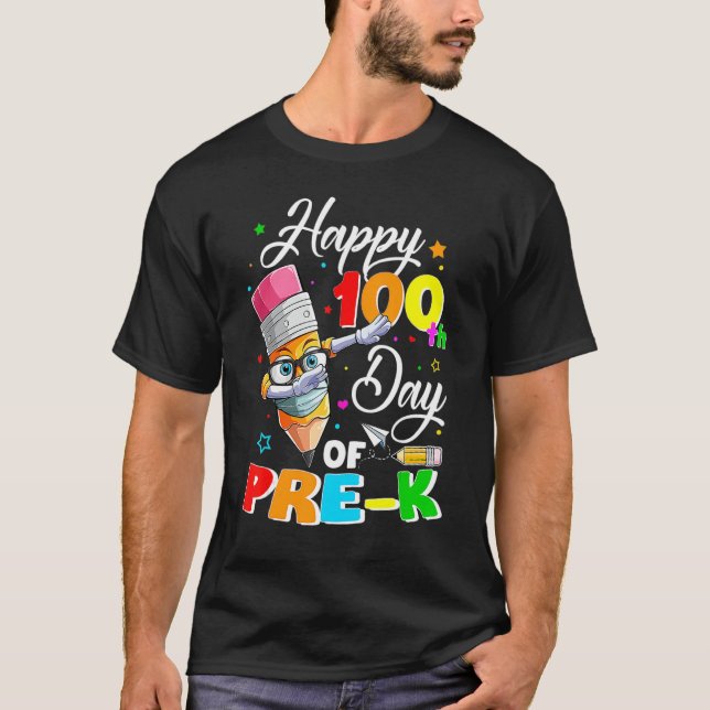 Camiseta Happy 100th Day of Pre K Teacher or Student Pencil (Frente)
