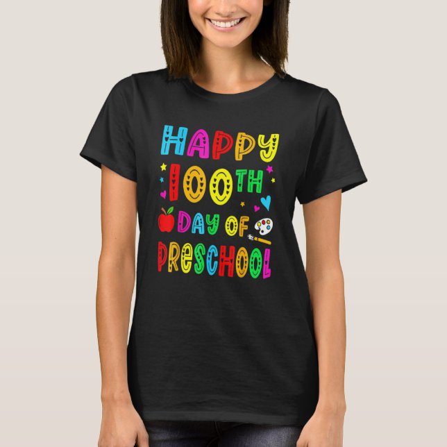 Camiseta Happy 100th Day Of Preschool Funny Teacher Student (Frente)