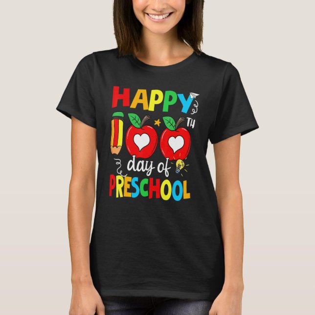 Camiseta Happy 100th Day Of Preschool Teacher 100 Days Of S (Frente)