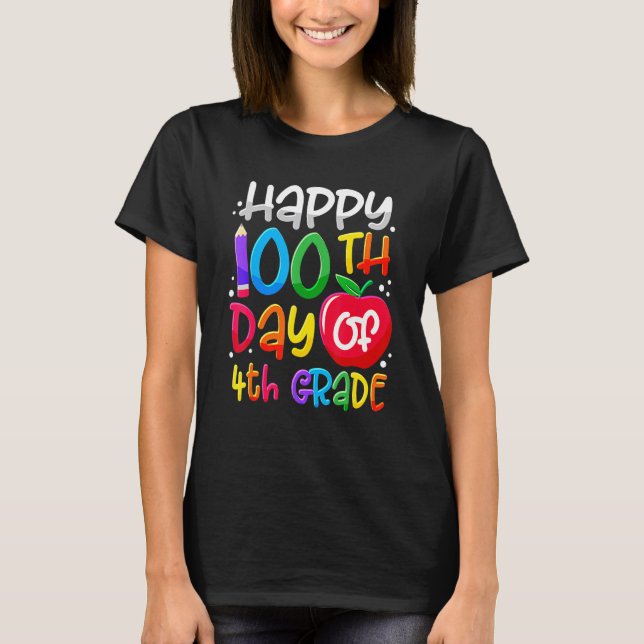 Camiseta Happy 100th Day Of School 100 Days Smarter Cute 4t (Frente)