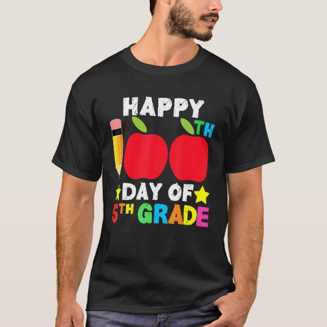 Camiseta Happy 100th Day of School 5th Grade Student and Te (Frente)