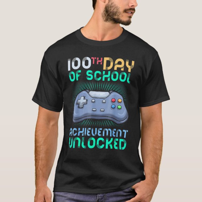 Camiseta Happy 100th Day Of School Achievement Unlocked Gam (Frente)