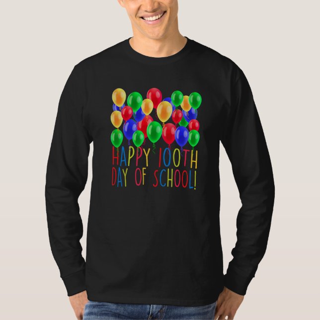 Camiseta Happy 100th Day Of School Balloon 100 Days Teacher (Frente)
