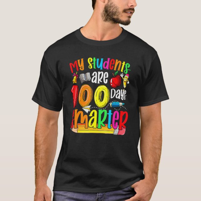 Camiseta Happy 100th Day Of School My Students Are 100 Days (Frente)