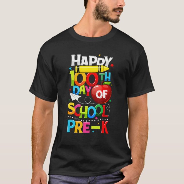 Camiseta Happy 100th day Of School Pre K Teacher Student  1 (Frente)