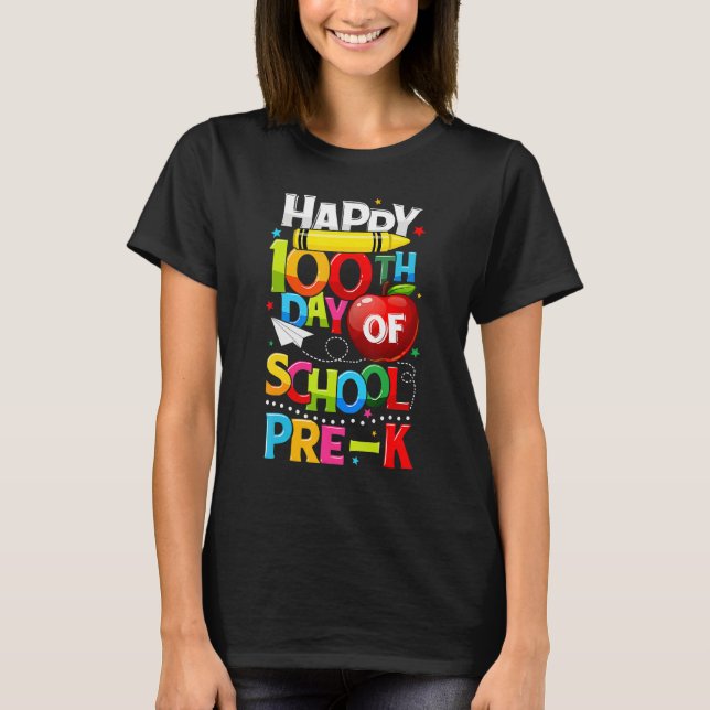 Camiseta Happy 100th Day Of School Pre K Teacher Student 10 (Frente)