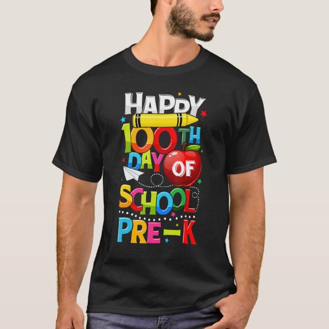 Camiseta Happy 100th day Of School Pre K Teacher Student 10 (Frente)