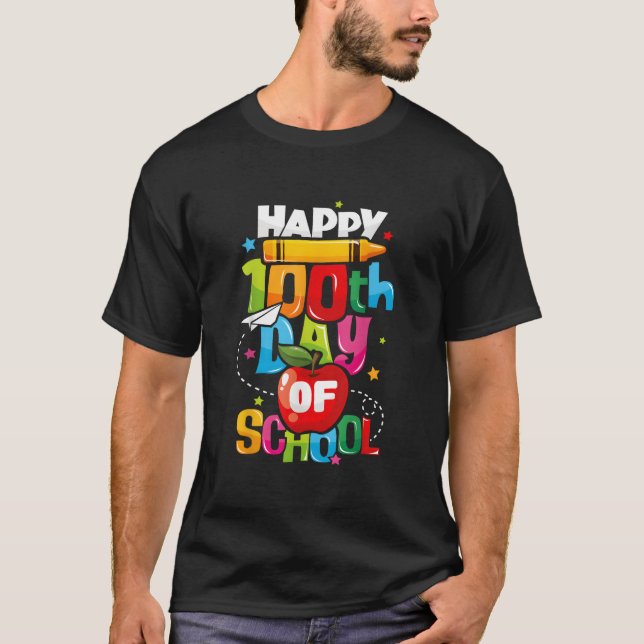 Camiseta Happy 100Th Day Of School Teachers 100 Days (Frente)