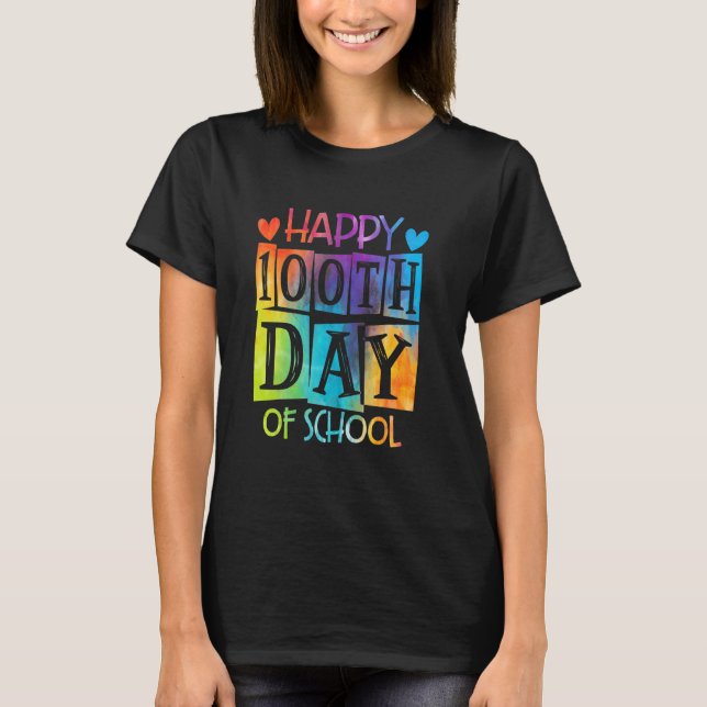 Camiseta Happy 100th Day Of School Tie Die Back To School T (Frente)