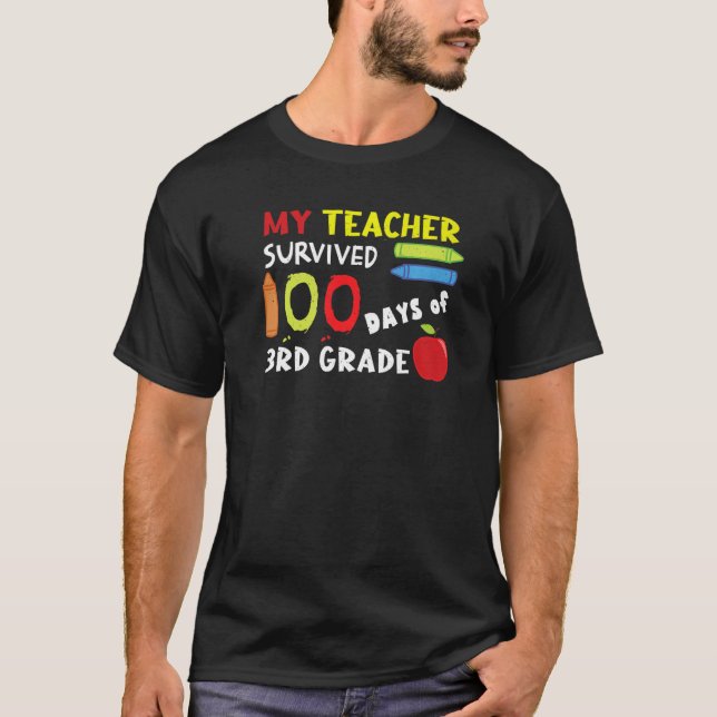 Camiseta Happy 100th Day Teacher Survived 3rd Grade 100 Day (Frente)