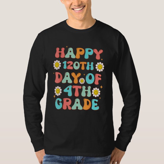 Camiseta Happy 120th Day Of 4th Grade Retro Groovy Teacher  (Frente)