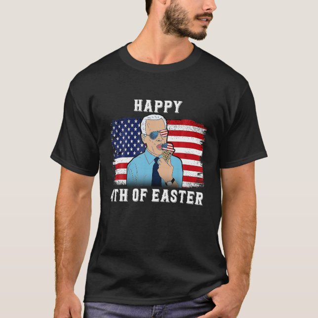 Camiseta Happy 4Th Of Easter Funny Independence Day Anti Jo (Frente)