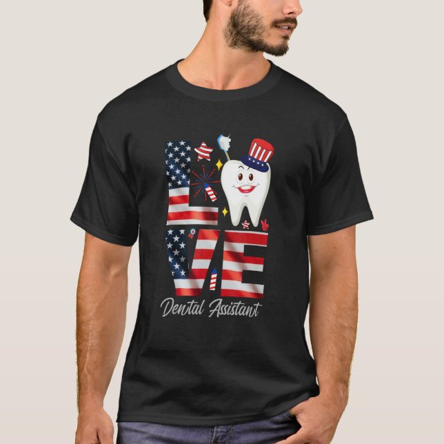 Camiseta Happy 4th Of Jul  Love Dental Assistant Dentist 3 (Frente)