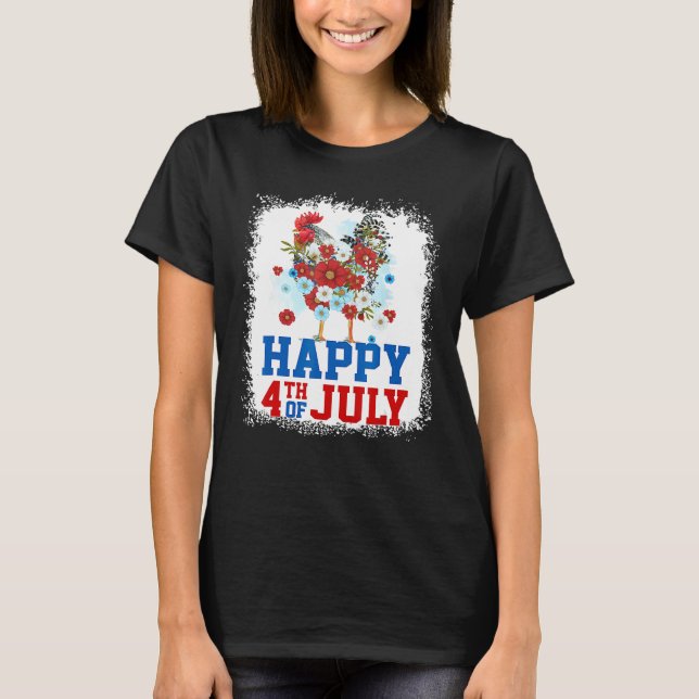 Camiseta Happy 4th Of July Chicken Farmer Flower Bleached W (Frente)