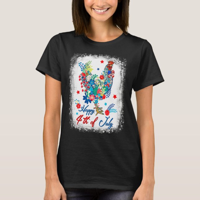 Camiseta Happy 4th Of July Chicken Farmer Flower Bleached W (Frente)