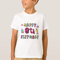 Happy 8th Birthday. 8 year b-day surprise