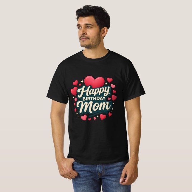 Camiseta Happy birthday Mom (Frente Completa)