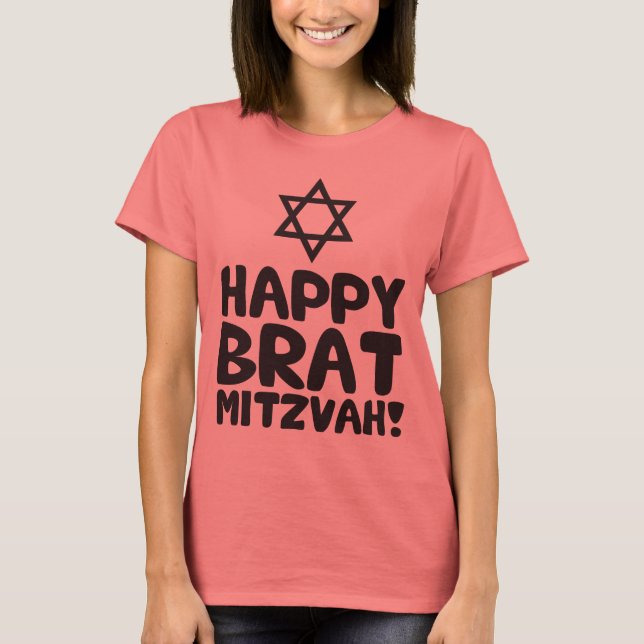 Camiseta Happy Brat Mitzvah (Bar / Bat Mitzvah) (Frente)