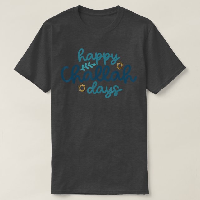 Camiseta Happy Challah Days Funny Hanukkah Menorah Jewish H (Frente do Design)
